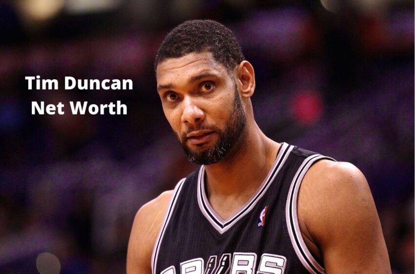  Tim Duncan Net Worth 2022