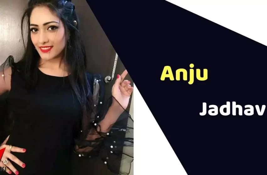  Anju Jadhav Net Worth